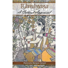 Ramayana [A Critical Appraisal]